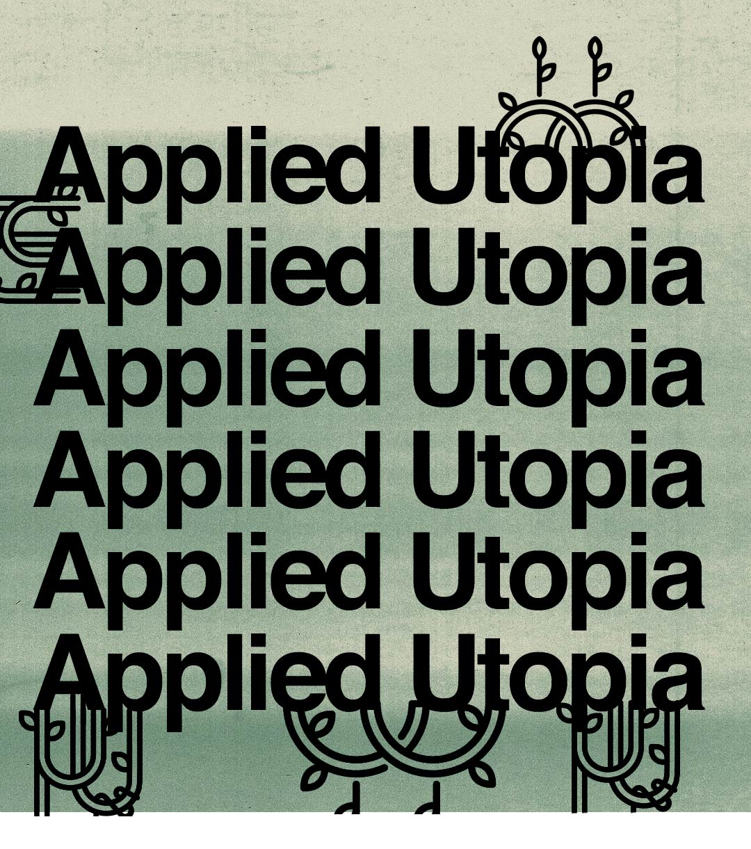 Applied Utopia